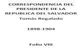 Correspondencia Del Presidente Tomas Regalado, Folio Viii