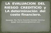 SESION N° 01 - LA EVALUACION DEL RIESGO CREDITICIO Y LA DETERMINACION DEL COSTO FINANCIERO.