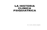 La Historia Clínica Psiquiátrica. Carlos Alberto Seguín