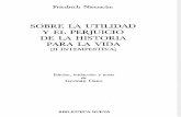 NIETZSCHE, F., Sobre la utilidad y el perjuicio de la historia para la vida, Madrid, Biblioteca Nueva, 2003, pp. 37-75.pdf
