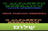 Alfabeto Hebraico - Prof. Fabiano Ferreira