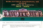 Historia de La Biblioteca Nacional de Chile 1813 - 2003
