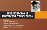 Investigación e Innovación Tecnológica (1)