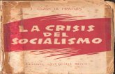 García Pradas, José - La Crisis Del Socialismo