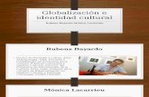 Cultura y Globalizacion exposicion