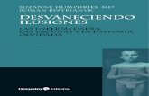 Desvaneciendo ilusiones: las enfermedades, las vacunas y la historia olvidada (2015) Suzanne Humphries Md & Roman Bystrianyk