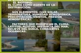 El Ecosistema Biotopo Clima