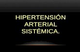 Hipertension Arterial Sistemica Exposicion de Patologia