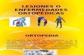 Lesiones o Enfermedades Ortopédicasii