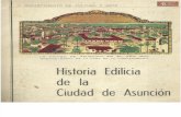 Historia Edilicia de la Ciudad De Asunción