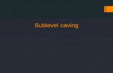 Metodo Sublevel Caving