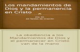 Los Mandamientos de Dios y La Permanencia en Cristo