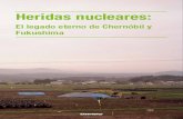 Heridas Nucleares- El Legado Eterno de Chernóbil y Fukushima