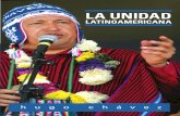 La Unidad Latinoamericca - Hugo Chávez Frias