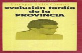 Felix Castro, Enrique - Evolucion Tardia de la Provincia.pdf