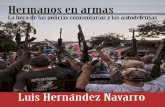 HERMANOS EN ARMAS. POLICÍAS COMUNITARIAS Y AUTODEFENSAS-Luis Hernández Navarro