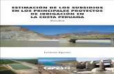Estimación de los subsidios en los principales proyectos de irrigación en la costa peruana