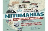 Mitomanías de Las Educación Argentina - Alejandro Grimson