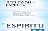 REFLEXION Y ESPIRITU.pptx