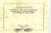 El Saber de Los Jesuitas, Historias Naturales y El Nuevo Mundo - Luis Millones Figueroa & Domingo Ledezma (Eds.)