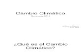 Cambio Climático. Por Juan Carlos Riveros - 19Nov14