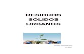 Residuos Sólidos Urbanos: Análisis de su naturaleza, gestión y uso