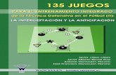 08. 135 JUEGOS PARA EL ENTRENAMIENTO de La Tecnica Defensiva en El Futbol (II)