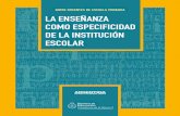 Mirta Torres - La Enseñanza Como Especificidad de La Institución Escolar.pdf Material Oblig Clase 3