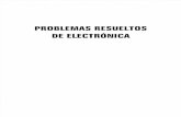 Problemas Resueltos de Electronica - Pardo Collantes, Daniel y BailA3n Vega, Luis Alberto
