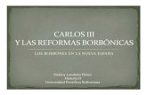 Unidad 2 Carlos III y Las Reformas Borbónicas - Stéfany Londoño