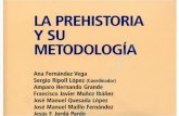 La Prehistoria y Su Metodología - Manual