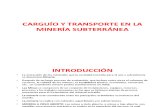 1 Carguío y Transporte Subterráneo (1)