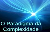 SLIDE-Paradigma Da Complexidade