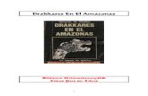 Drakkares en El Amazonas