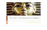 Unidad 2 Culto a los muertos en Egipto - Catalina Umaña