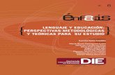 Lenguaje y Educacion Perspectivas Metodologicas y Teoricas Para Su Estudio