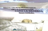 Libro Hacia Un Nuevo Enfoque en La Formacion en Defensa Nacional