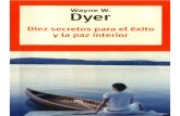 Wayne W Dyer Diez Secretos Para El Exito y La Paz Interior PDF