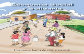 Economia Social Solidaria y Solidaria - Una nueva forma de vivir y convivir(versión popular)