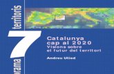Catalunya 2020. Visions sobre el futur del Territori