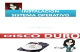 3.0 - DISCO DURO (INSTALACIÓN DE SISTEMA OPERATIVO)