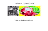 Bukowski, Charles - Abraza La Oscuridad