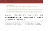 GUIA PRACTICA CLINICA DE Retinopatía Diabética para latinoamérica 2011