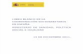 LIBRO BLANCO DE LA COORDINACIÓN SOCIO-SANITARIA EN ESPAÑA