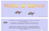Chiste de Robo Al Banco-8800