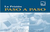 La Prisión Paso a Paso. Guía para Reclusos con Discapacidad Intelectual
