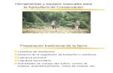 herramientas y equipos manuales para la agricultura de conservacion