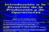 Tema i - Introduccion a La Direccion de La Produccion y Operaciones