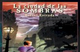 La Ciudad de las Sombras - Rafael Estrada (1er Cap)