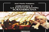 Miranda y La Emancipacion